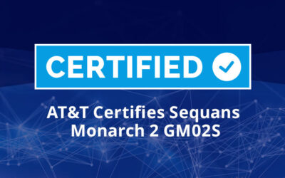 AT&T Certifies Sequans Monarch 2 GM02S LTE-M/NB-IoT Module