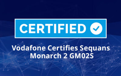 Vodafone Certifies Sequans Monarch 2 GM02S LTE-M/NB-IoT Module